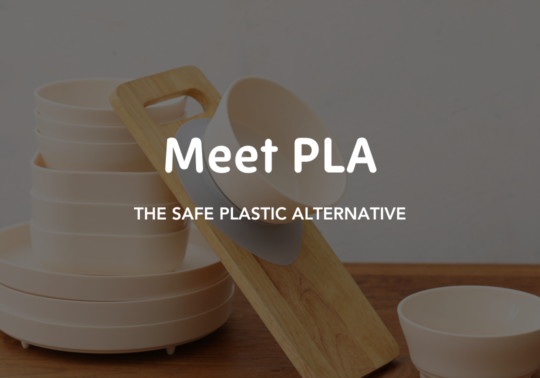 Why PLA is the Healthier Plastic Alternative Every Parent Should Know About